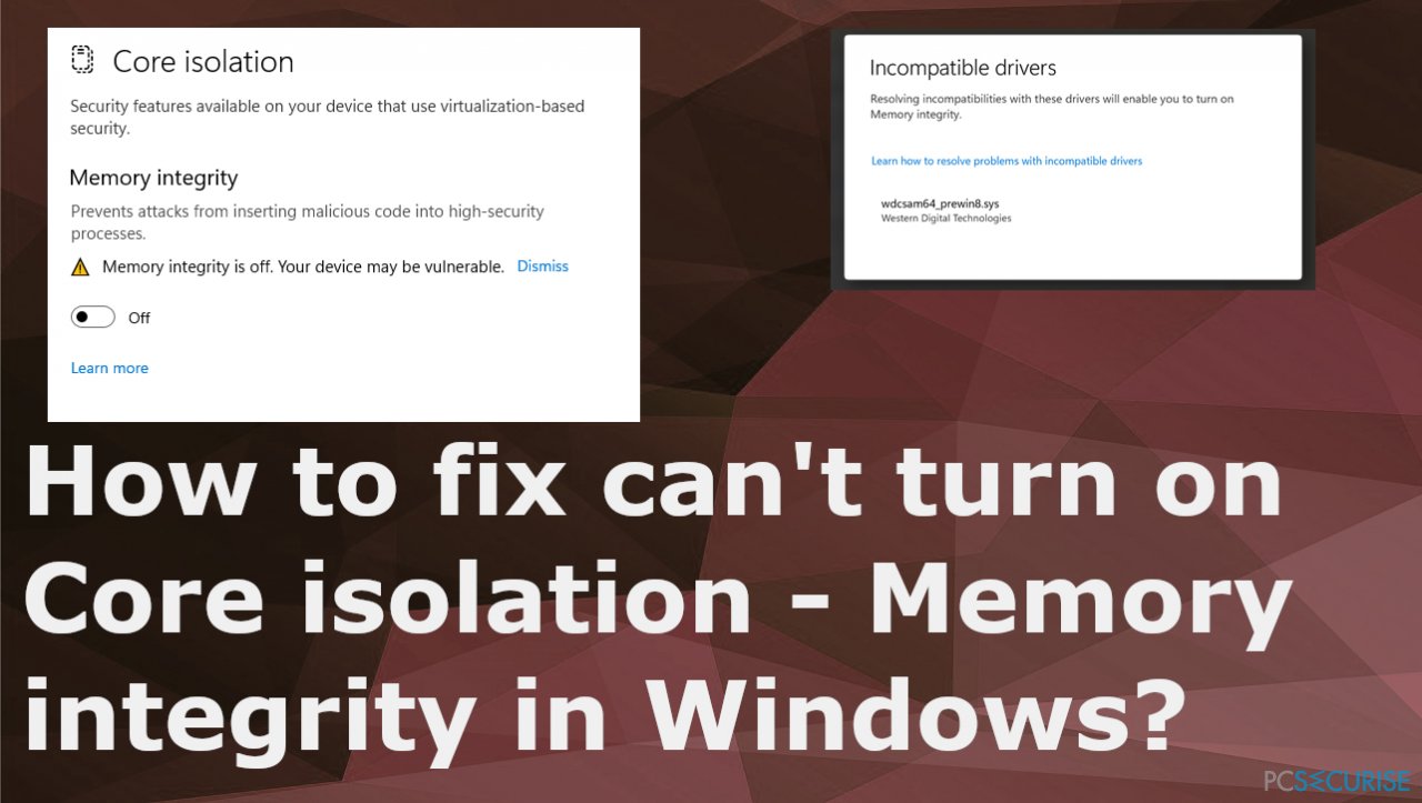 Comment réparer l’impossibilité d’activer l’Isolation du noyau – Intégrité de la mémoire sur Windows ?