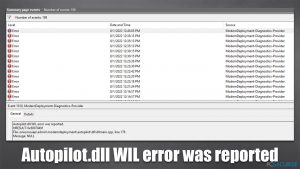 Comment corriger l'erreur « Une erreur WIL Autopilot.dll a été signalée » sur Windows ?