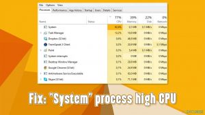 Le processus «Système» a un CPU élevé - comment y remédier ?