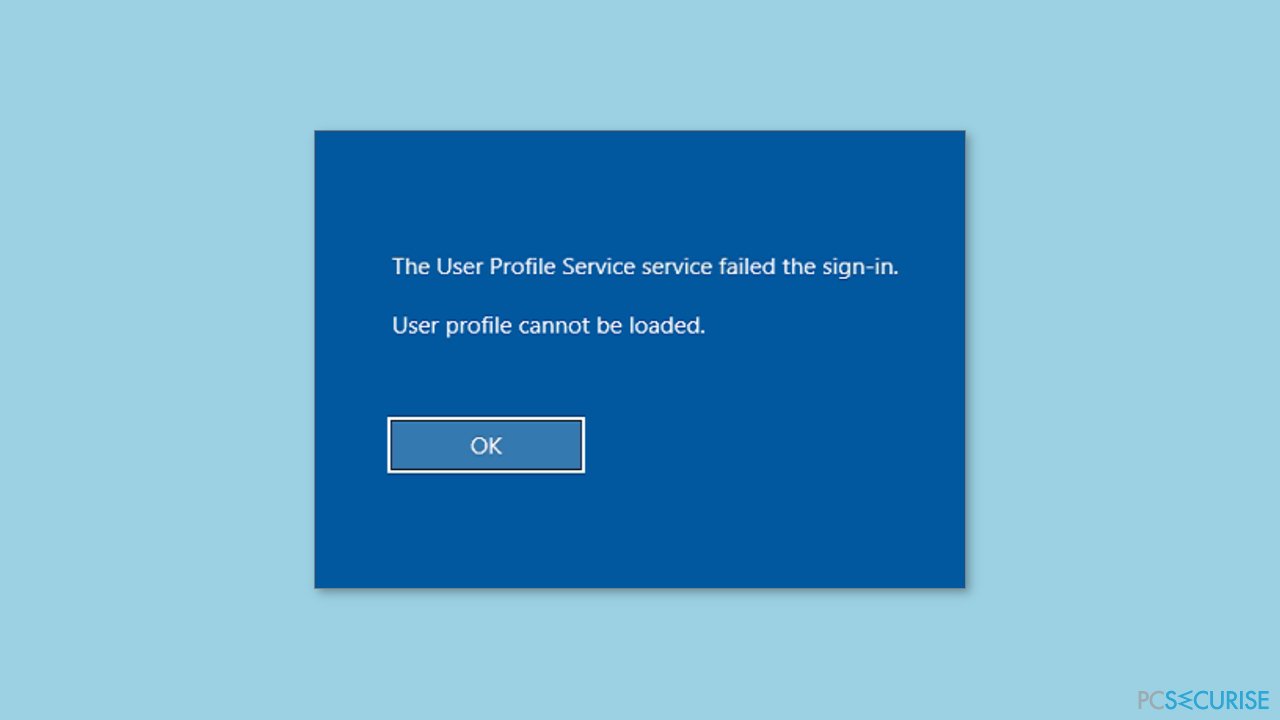 Comment résoudre le problème «Impossible de charger le profil de l’utilisateur» sur Windows ?